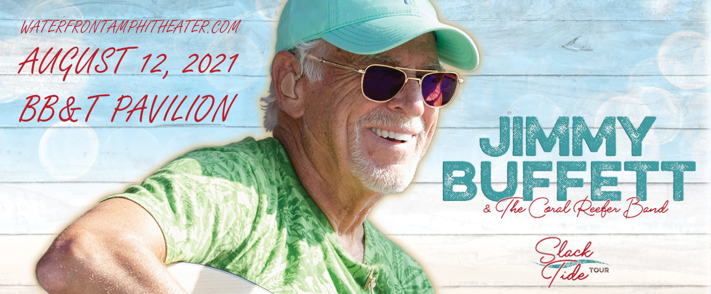 Jimmy Buffett Tickets 12th August Freedom Mortgage Pavilion at