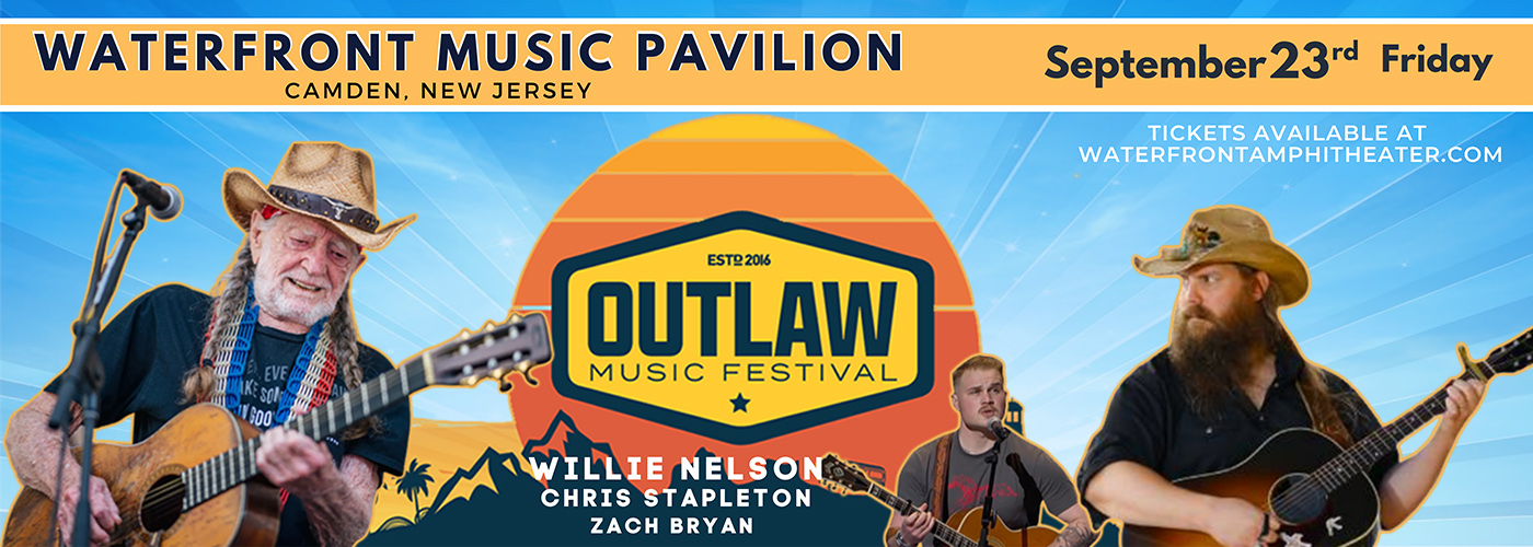 Outlaw Music Festival Willie Nelson, Chris Stapleton & Zach Bryan