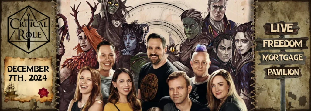 Critical Role at Freedom Mortgage Pavilion