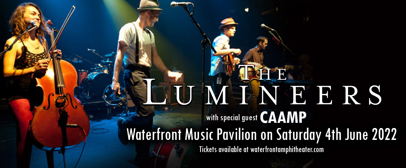 The Lumineers & Caamp