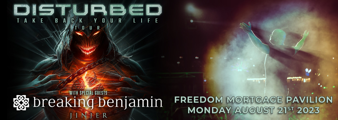 Disturbed Take Back Your Life Tour with Breaking Benjamin & Jinjer