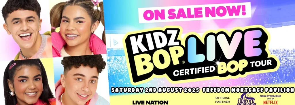 Kidz Bop Live at Freedom Mortgage Pavilion